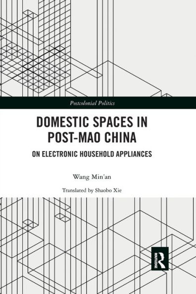 Domestic Spaces Post-Mao China: On Electronic Household Appliances