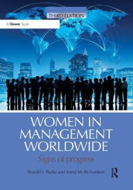 Title: Women in Management Worldwide: Signs of progress / Edition 3, Author: Ronald J. Burke