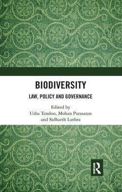 Biodiversity: Law, Policy and Governance