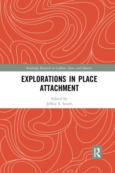 Explorations Place Attachment