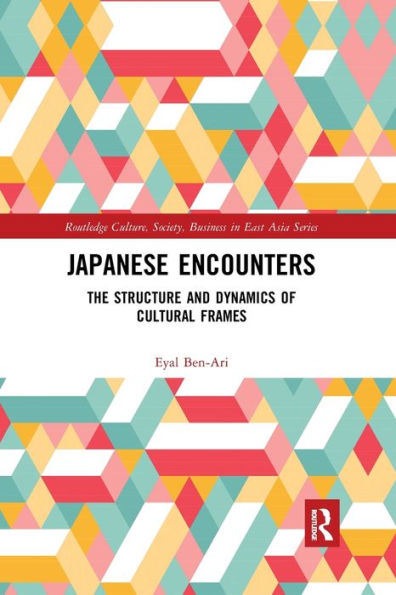 Japanese Encounters: The Structure and Dynamics of Cultural Frames