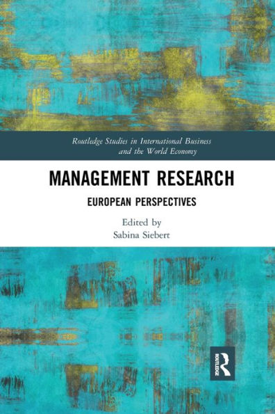 Management Research: European Perspectives / Edition 1