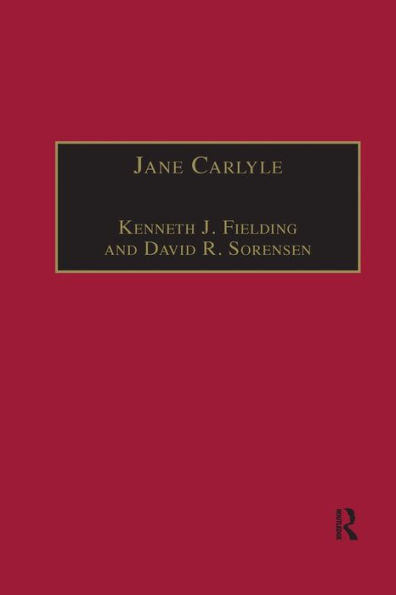 Jane Carlyle: Newly Selected Letters