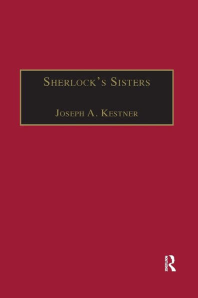 Sherlock's Sisters: The British Female Detective, 1864-1913