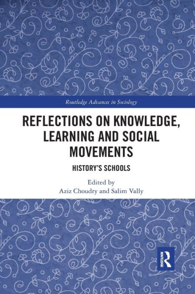 Reflections on Knowledge, Learning and Social Movements: History's Schools