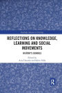 Reflections on Knowledge, Learning and Social Movements: History's Schools