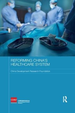 Reforming China's Healthcare System