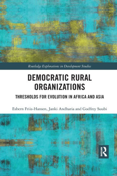 Democratic Rural Organizations: Thresholds for Evolution Africa and Asia