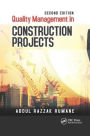 Quality Management in Construction Projects / Edition 2