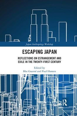 Escaping Japan: Reflections on Estrangement and Exile the Twenty-First Century