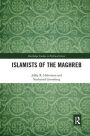 Islamists of the Maghreb