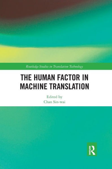 The Human Factor Machine Translation