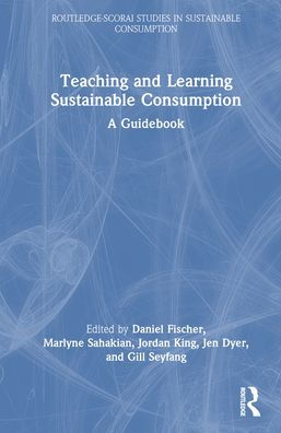 Teaching and Learning Sustainable Consumption: A Guidebook