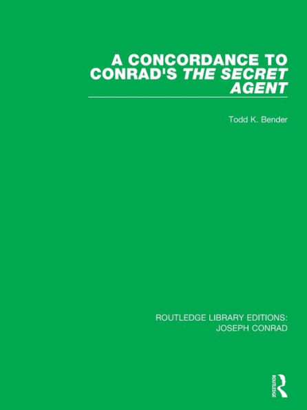 A Concordance to Conrad's The Secret Agent