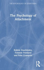 Title: The Psychology of Attachment, Author: Robbie Duschinsky