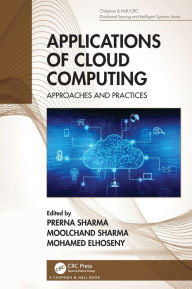 Title: Applications of Cloud Computing: Approaches and Practices, Author: Prerna Sharma