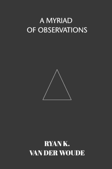 A Myriad of Observations: collection modern poetry