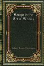 Essays in the Art of Writing