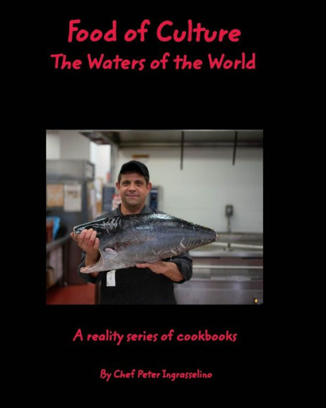 Food of Culture: Waters of the World