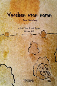 Title: Varelsen utan namn, Author: Peter Hertzberg