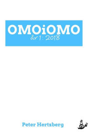 Title: OMOiOMO ï¿½r 1, Author: Peter Hertzberg