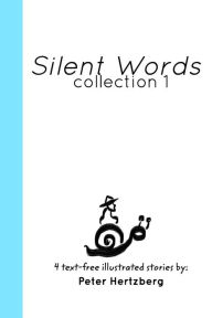 Title: OMOiOMO Silent Words: Collection 1, Author: Peter Hertzberg