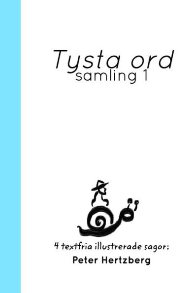 Tysta ord: Samling 1