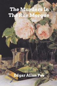 The Murders In The Rue Morgue