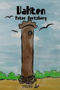 Title: Vakten, Author: Peter Hertzberg