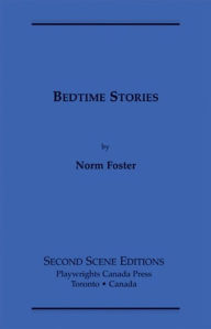 Title: Bedtime Stories, Author: Norm Foster