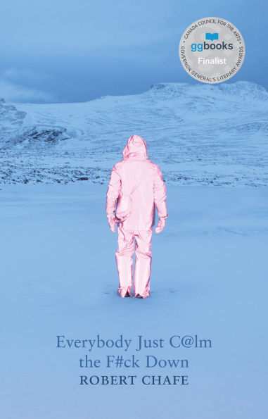 Everybody Just C@lm the F#ck Down