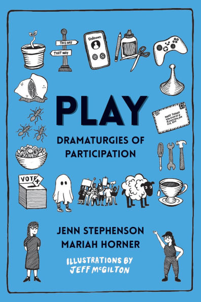 PLAY: Dramaturgies of Participation