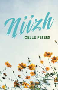 Title: Niizh, Author: Joelle Peters