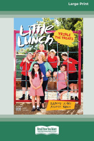 Title: Tripple the Treats (Little Lunch Series) (16pt Large Print), Author: Danny Katz