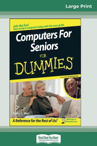 Title: Computers for Seniors for Dummies(R) (16pt Large Print Edition), Author: Nancy Muir