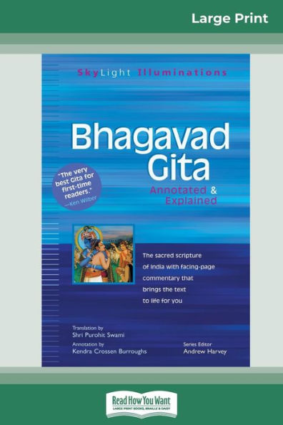 Bhagavad Gita: Annotated & Explained (16pt Large Print Edition)