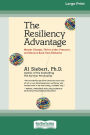 The Resiliency Advantage: Master Change, Thrive Under Pressure, and Bounce Back from Setbacks (16pt Large Print Edition)