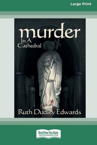 Murder in a Cathedral [Standard Large Print 16 Pt Edition]