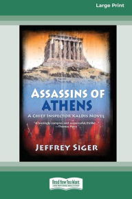 Title: Assassins of Athens [Standard Large Print 16 Pt Edition], Author: Jeffrey Siger