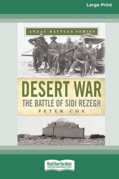 Desert War: The Battle of Sidi Rezegh [Standard Large Print 16 Pt ...