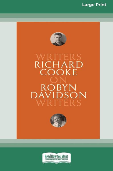 on Robyn Davidson: Writers [Large Print 16pt]