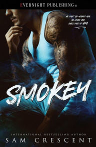 Title: Smokey, Author: Sam Crescent