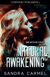 Title: Natural Awakening, Author: Sandra Carmel