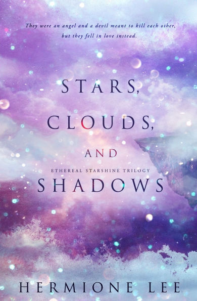 Stars, Clouds, and Shadows