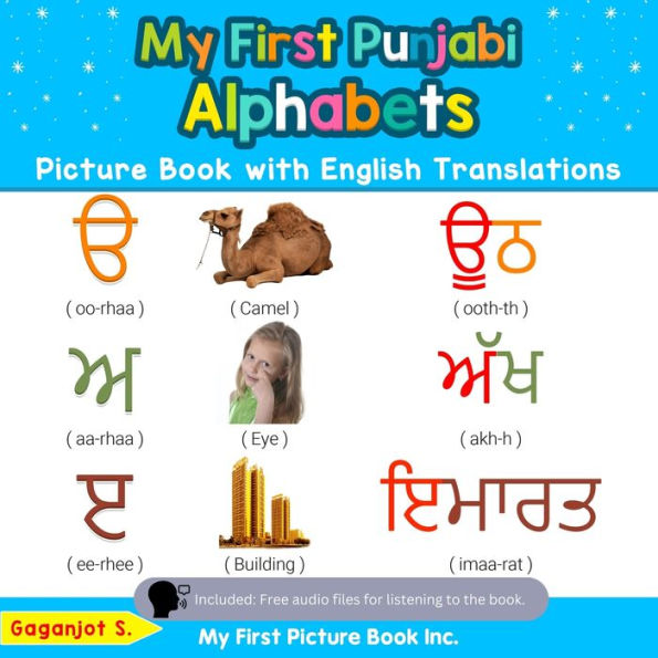 My First Punjabi Alphabets Picture Book with English Translations: Bilingual Early Learning & Easy Teaching Books for Kids