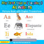 My First Filipino ( Tagalog ) Alphabets Picture Book with English Translations: Bilingual Early Learning & Easy Teaching Filipino ( Tagalog ) Books for Kids