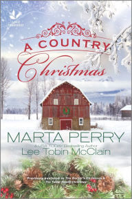 Title: A Country Christmas: Two Holiday Romance Novels, Author: Marta Perry