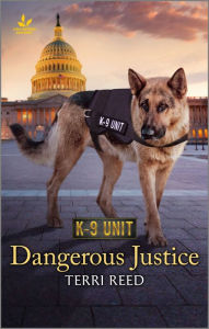 Title: Dangerous Justice, Author: Terri Reed