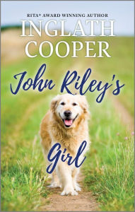 Title: John Riley's Girl: A Small Town Romance, Author: Inglath Cooper