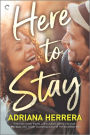 Here to Stay: A Workplace Romance